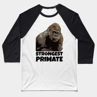 Strongest Primate Baseball T-Shirt